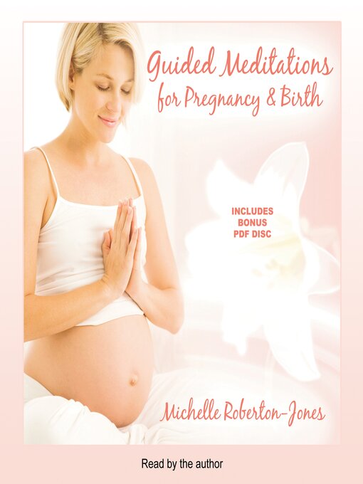 Title details for Guided Meditations for Pregnancy & Birth by Michelle Roberton-Jones - Available